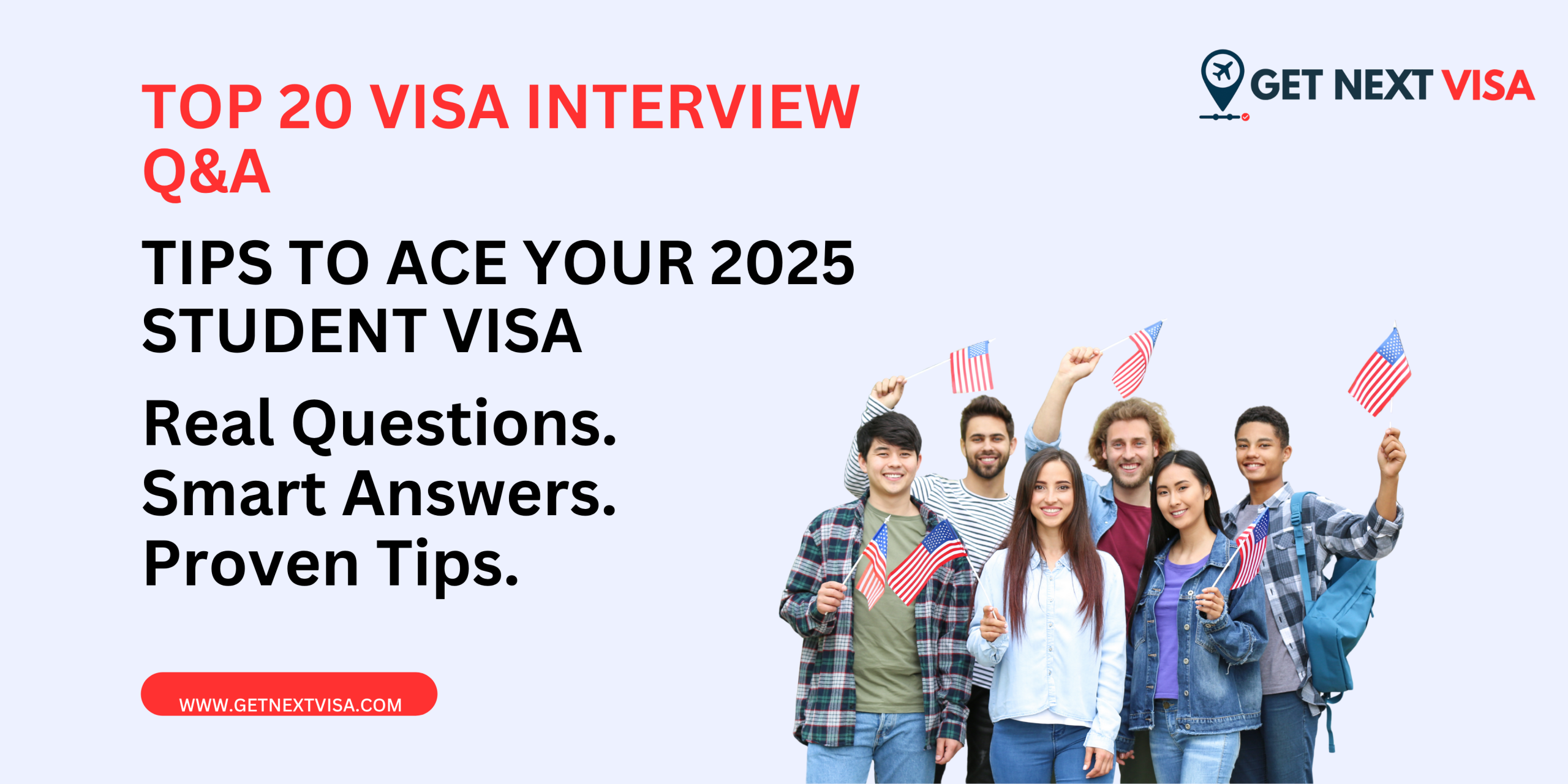 How to Answer the Top 20 Student Visa Interview Questions in 2025